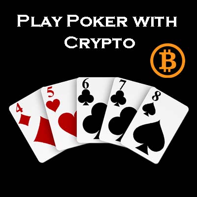 Play Poker with Crypto