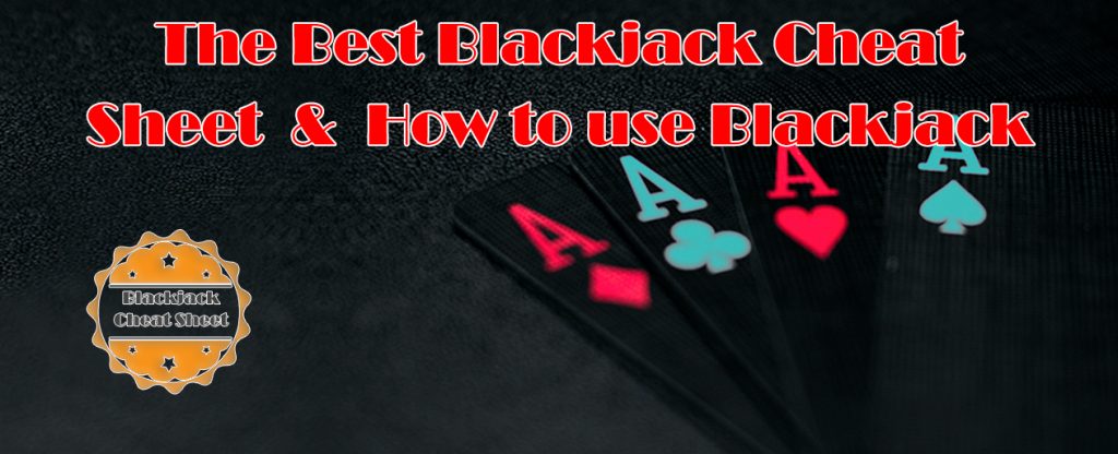 The Best Blackjack Cheat Sheet